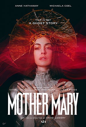 Mother Mary. (Foto: Cinema XXI)