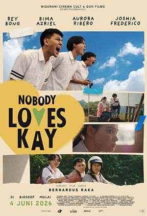 Nobody Loves Kay. (Foto: CINEMA XXI)